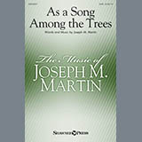 Download Joseph M. Martin As A Song Among The Trees sheet music and printable PDF music notes