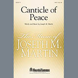 Download Joseph M. Martin Canticle Of Peace sheet music and printable PDF music notes