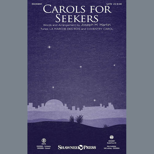 Joseph M. Martin, Carols For Seekers, SATB