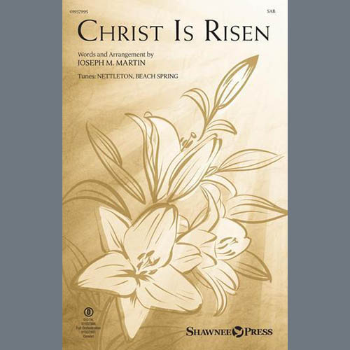 Joseph M. Martin, Christ Is Risen, SAB Choir