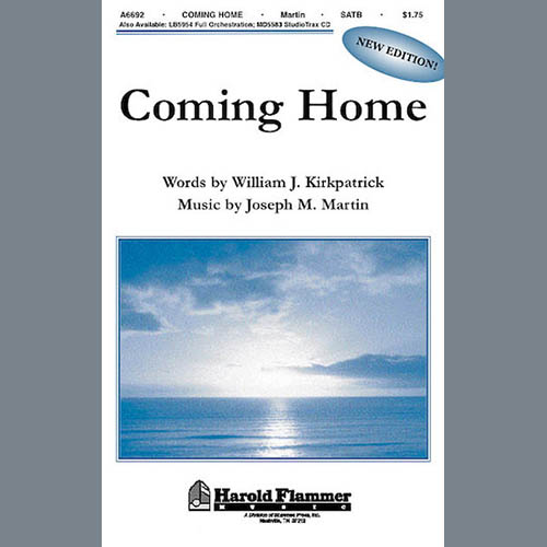 Joseph M. Martin, Coming Home, SATB Choir