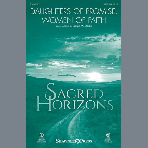 Joseph M. Martin, Daughters Of Promise, Women Of Faith, SATB Choir