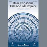 Download Joseph M. Martin Dear Christians One And All, Rejoice sheet music and printable PDF music notes