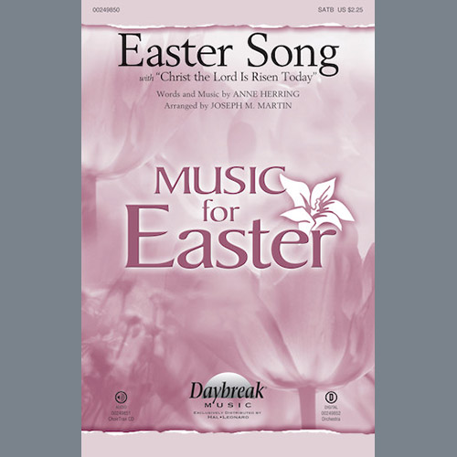 Joseph M. Martin, Easter Song Hear (With Christ The Lord Is Risen), SATB