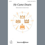 Download Joseph M. Martin He Came Down sheet music and printable PDF music notes