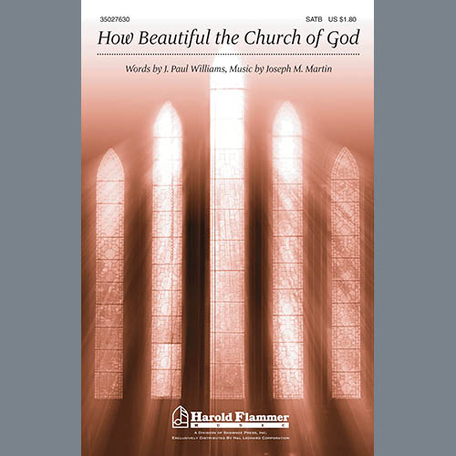 Joseph M. Martin, How Beautiful The Church Of God, SATB