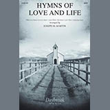 Download Joseph M. Martin Hymns Of Love And Life sheet music and printable PDF music notes