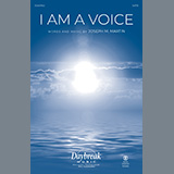 Download Joseph M. Martin I Am A Voice sheet music and printable PDF music notes