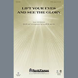 Download Joseph M. Martin Lift Your Eyes And See The Glory sheet music and printable PDF music notes