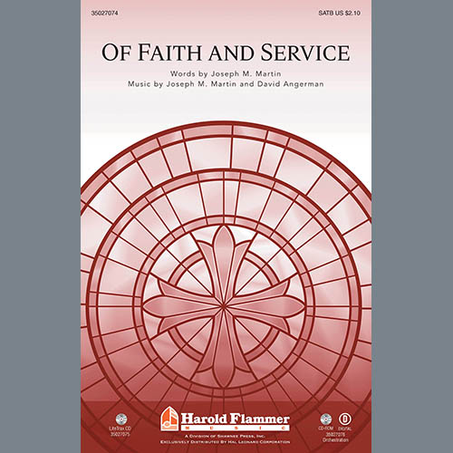 Joseph M. Martin, Of Faith And Service, SATB
