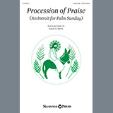 Download Joseph M. Martin Procession Of Praise (An Introit For Palm Sunday) sheet music and printable PDF music notes