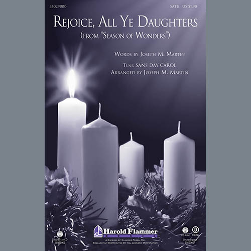 Joseph M. Martin, Rejoice, All Ye Daughters, SATB