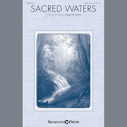 Joseph M. Martin, Sacred Waters, SATB