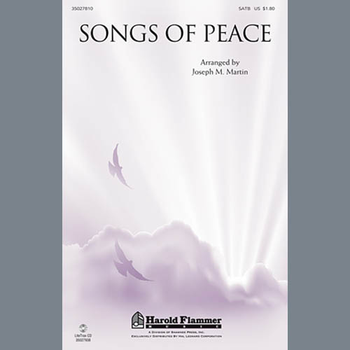 Joseph M. Martin, Songs Of Peace, SATB