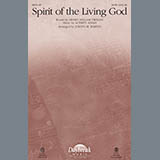 Download Joseph M. Martin Spirit Of The Living God sheet music and printable PDF music notes