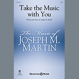 Download Joseph M. Martin Take The Music With You sheet music and printable PDF music notes