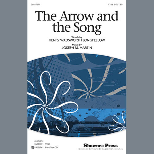 Joseph M. Martin, The Arrow And The Song, TTBB