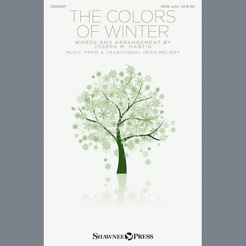 Joseph M. Martin Joseph M. Martin, The Colors Of Winter, SATB