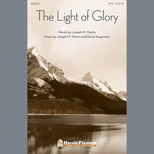 Joseph M. Martin, The Light Of Glory, SAB