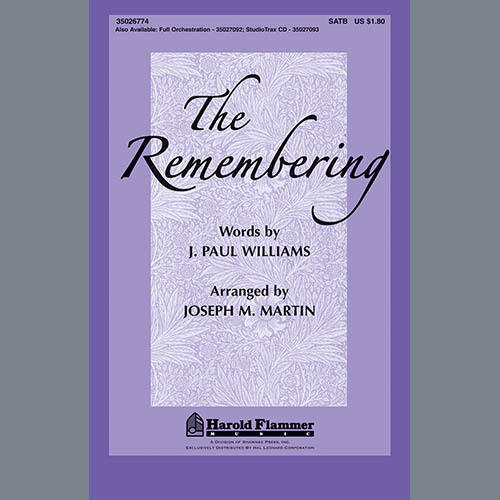 Joseph M. Martin, The Remembering, SATB
