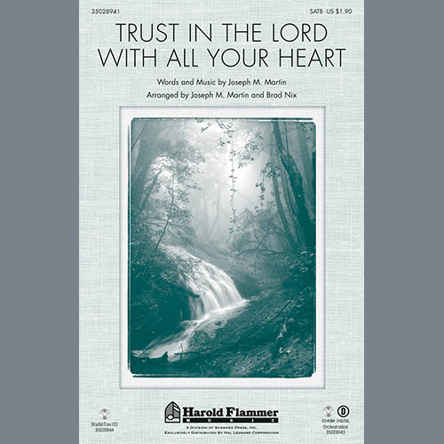 Joseph M. Martin, Trust In The Lord With All Your Heart, SATB