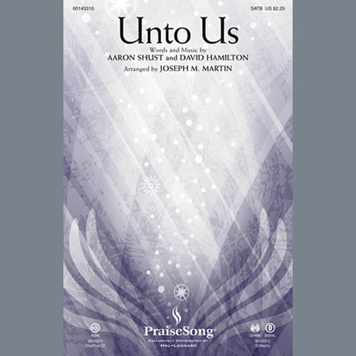 Joseph M. Martin, Unto Us, SATB