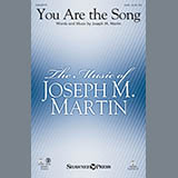 Download Joseph M. Martin You Are The Song sheet music and printable PDF music notes