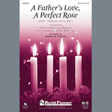 Download Joseph M. Martin A Father's Love, A Perfect Rose sheet music and printable PDF music notes