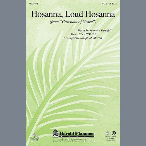 Joseph Martin, Hosanna, Loud Hosanna, SATB