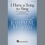 Download Joseph M. Martin I Have A Song To Sing sheet music and printable PDF music notes