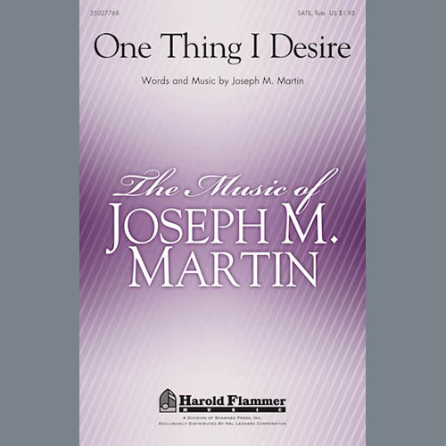 Joseph Martin, One Thing I Desire, SATB