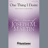 Download Joseph Martin One Thing I Desire sheet music and printable PDF music notes