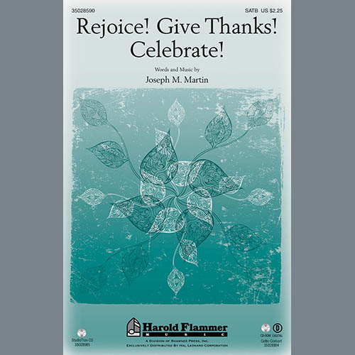 Joseph Martin, Rejoice! Give Thanks! Celebrate!, SATB