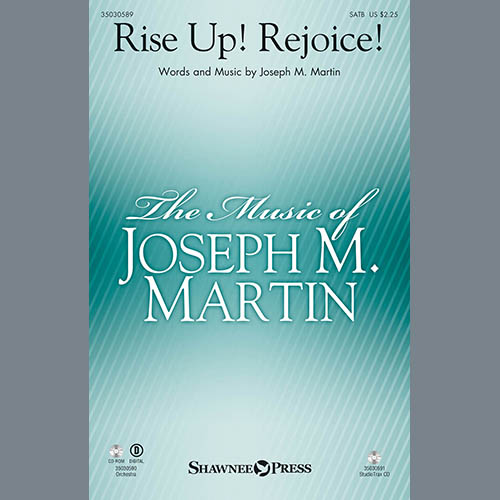 Joseph M. Martin, Rise Up! Rejoice!, SATB