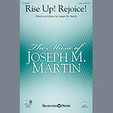 Download Joseph M. Martin Rise Up! Rejoice! sheet music and printable PDF music notes