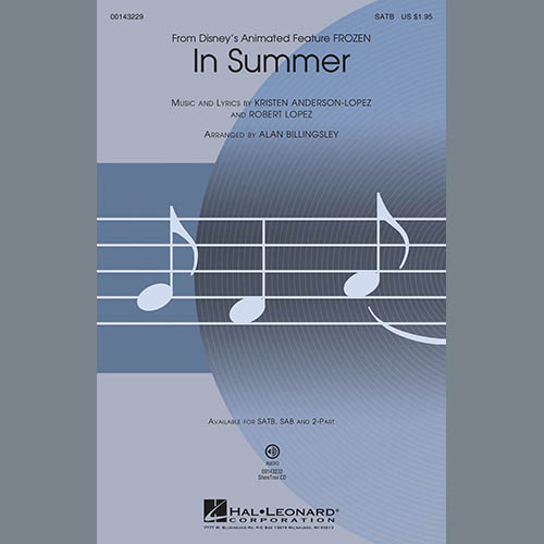 Josh Gad, In Summer (from Disney's Frozen) (arr. Alan Billingsley), SATB