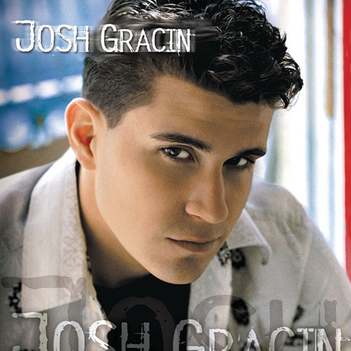 Josh Gracin, I Want To Live, Piano, Vocal & Guitar (Right-Hand Melody)