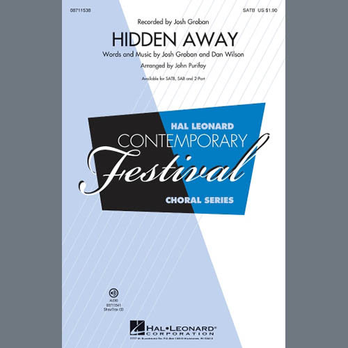 Josh Groban, Hidden Away (arr. John Purifoy), SAB Choir