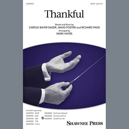 Josh Groban, Thankful (arr. Mark Hayes), SAB