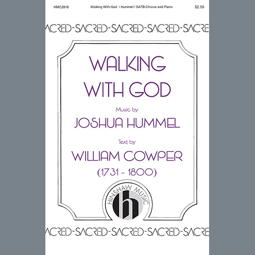 Josh Hummel, Walking With God, SATB Choir