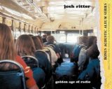 Download Josh Ritter Golden Age Of Radio sheet music and printable PDF music notes