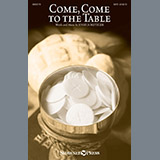 Download Joshua Metzger Come, Come To The Table sheet music and printable PDF music notes