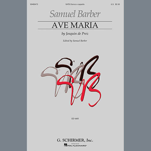 Josquin de Prez, Ave Maria (ed. Samuel Barber), SATB Choir
