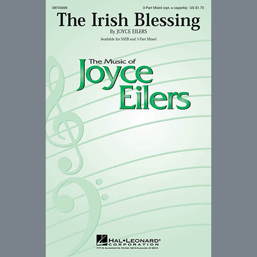 Joyce Eilers, The Irish Blessing, 3-Part Mixed Choir