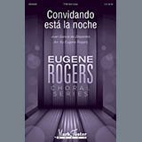 Download Juan Garcia De Zespedes Convidando Esta La Noche (arr. Eugene Rogers) sheet music and printable PDF music notes