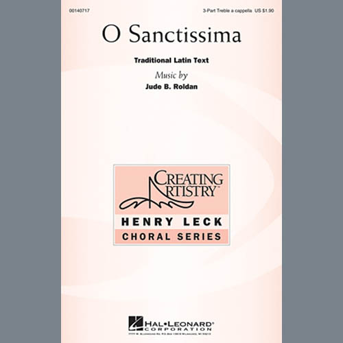 Jude Roldan, O Sanctissima, 3-Part Treble