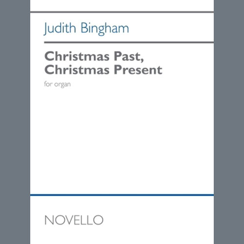 Judith Bingham, Christmas Past, Christmas Present, Organ