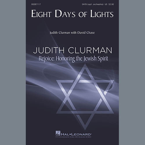 Judith Clurman with David Chase, Eight Days Of Lights, SATB Choir