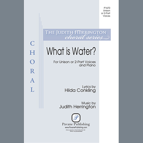Judith Herrington, What is Water?, Unison Choir