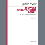 Download Judith Weir O Sweet Spontaneous Earth (Vocal Score) sheet music and printable PDF music notes
